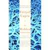 The Hidden Connections: A Science for Sustainable Living - Paperback