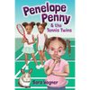 Penelope Penny and the Tennis Twins - Paperback