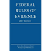 Federal Rules of Evidence; 2017 Edition - Paperback