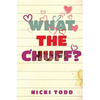 What the Chuff? - Paperback