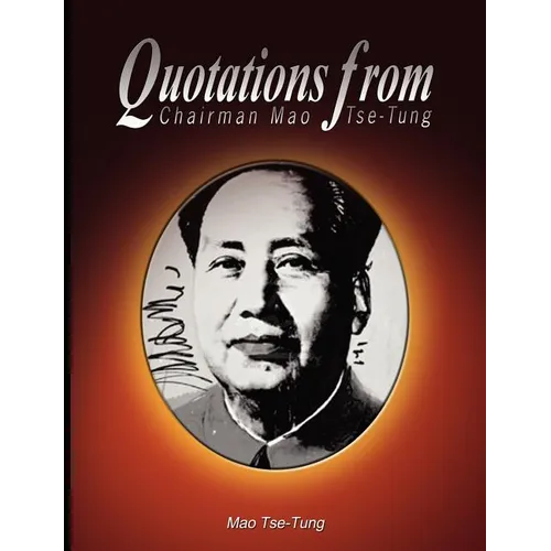 Quotations from Chairman Mao Tse-Tung - Paperback