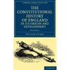 The Constitutional History of England, in Its Origin and Development - Volume 1 - Paperback