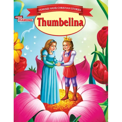 Famous Hans Christian Stories Thumbelina - Paperback