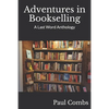 Adventures in Bookselling: A Last Word Anthology - Paperback