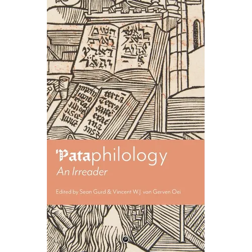 'Pataphilology: An Irreader - Paperback