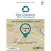 Our Changing Environment, Grade K: STEM Road Map for Elementary School - Paperback