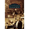 South Pasadena's Raymond Hotel - Hardcover