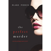 The Perfect Murder (A Jessie Hunt Psychological Suspense Thriller-Book Twenty-One) - Paperback