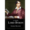 La Vida de Lord Byron: Grandes Biografías en Español - Paperback