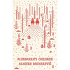 Alindarka's Children: Things Will Be Bad - Paperback