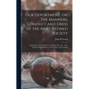 Our Deportment, or, The Manners, Conduct and Dress of the Most Refined Society [microform]: Including Forms for Letters, Invitations, Etc. Etc.: Also, - Hardcover