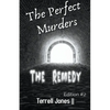 The Perfect Murders: The Remedy - Paperback