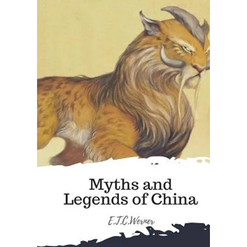 Myths and Legends of China - Paperback