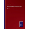 Memorials of the Montgomeries Earls of Eglinton - Paperback