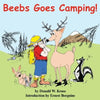 Beebs Goes Camping! - Paperback