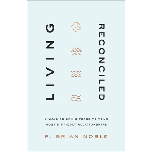 Living Reconciled - Hardcover