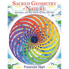 Sacred Geometry of Nature: Journey on the Path of the Divine - Hardcover