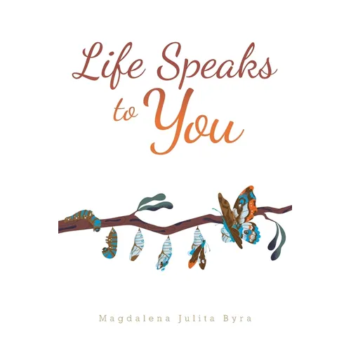 Life Speaks to You - Paperback