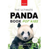 Pandas The Ultimate Panda Book for Kids: 100+ Amazing Panda Facts, Photos, Quiz + More - Paperback
