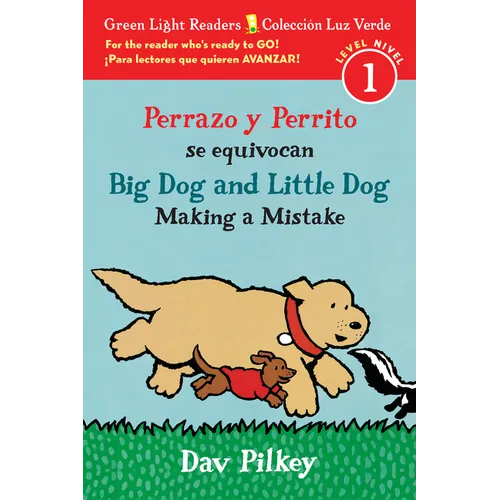 Big Dog and Little Dog Making a Mistake/Perrazo Y Perrito Se Equivocan: Bilingual English-Spanish - Paperback