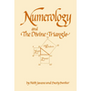Numerology and the Divine Triangle - Paperback