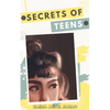 Secrets of Teens - Paperback