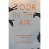 Door in the Air: New and Selected Stories, 1999-2020 - Paperback