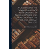 A Grammar of the Somali Language With Examples in Prose and Verse and an Account of the Yibir and Midgan Dialects - Hardcover