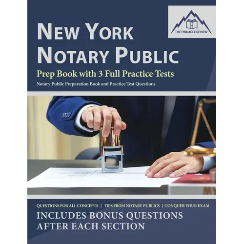 New York Notary Public Prep Book with 3 Full Practice Tests - Paperback