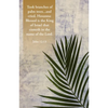 Palm Sunday Bulletin: In the Name of the Lord (Package of 100): John 12:13 (Kjv) - Paperback