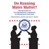 Do Running Mates Matter?: The Influence of Vice Presidential Candidates in Presidential Elections - Paperback