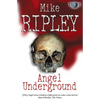 Angel Underground - Paperback