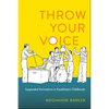 Throw Your Voice: Suspended Animations in Kazakhstani Childhoods - Paperback