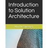 Introduction to Solution Architecture - Paperback