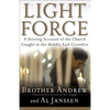 Light Force: A Stirring Account of the Church Caught in the Middle East Crossfire - Paperback