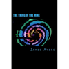 The Thing In The Mine - Paperback