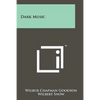 Dark Music - Paperback