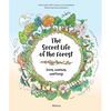 The Secret Life of the Forest: Trees, Animals, and Fungi - Hardcover