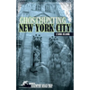 Ghosthunting New York City - Paperback