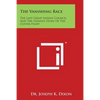 The Vanishing Race: The Last Great Indian Council and the Indian's Story of the Custer Fight - Paperback