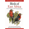 Birds of East Africa: Kenya, Tanzania, Uganda, Rwanda, Burundi Second Edition - Paperback