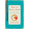 How to Read a Book: The Classic Guide to Intelligent Reading - Hardcover