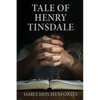Tale of Henry Tinsdale - Paperback