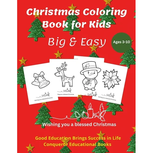 Christmas Coloring Book for Kids: 50 Seasonal Christmas Motives that Kids Love to Color - Paperback
