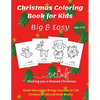 Christmas Coloring Book for Kids: 50 Seasonal Christmas Motives that Kids Love to Color - Paperback