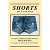 SHORTS (Fact & Fiction) - Paperback