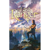The Last Ranger: Ranger of the Titan Wilds, Book 1 - Paperback