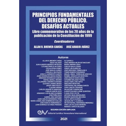 PRINCIPIOS FUNDAMENTALES DEL DERECHO PÚBLICO. DESAFÍOS ACTUALES (Segunda edición ampliada) - Paperback