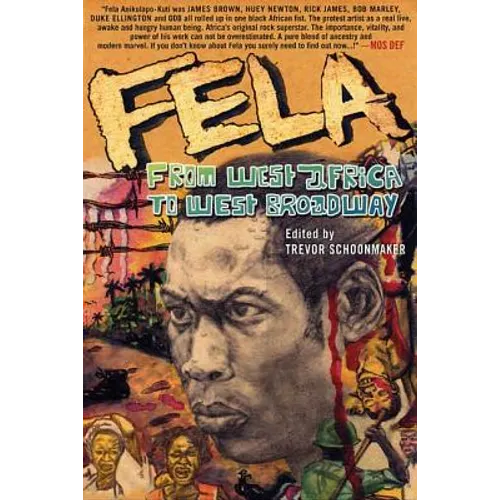 Fela: From West Africa to West Broadway - Paperback