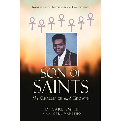 Son of Saints: My Challenge and Growth - Paperback